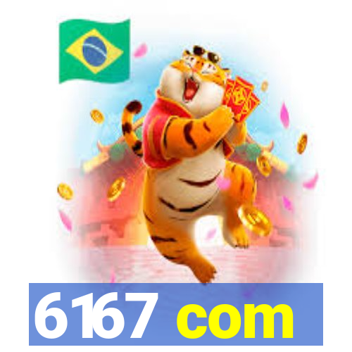 6167 com